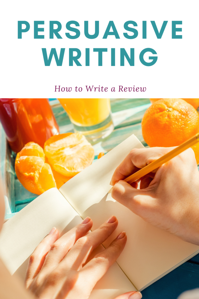 Persuasive Writing: How to Write a Review