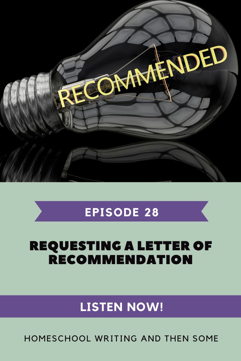 Episode #28 Best Practices for Requesting a Letter of Recommendation ...